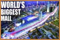 20 of the Largest Malls in the World in 2024