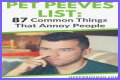 Common Pet Peeves: Everyday Annoyances