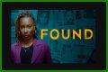 Found Episode 8 Release Date : Recap, Cast, Review, Spoilers, Streaming, Schedule & Where To Watch? - SarkariResult
