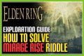 How to complete the Mirage Riddle in Elden Ring