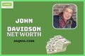 John Davidson Net Worth – How Much is Davidson Worth?