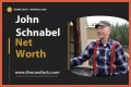 John Schnabel Net Worth – How Much is John Schnabel Worth?