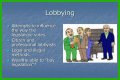 Person who might meet with lobbyists for short