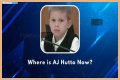 Where is AJ Hutto Now? What Happened to AJ Hutto?