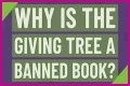 Why is the Giving Tree a banned book? – Celebrity.fm – #1 Official Stars, Business & People Network, Wiki, Success story, Biography & Quotes